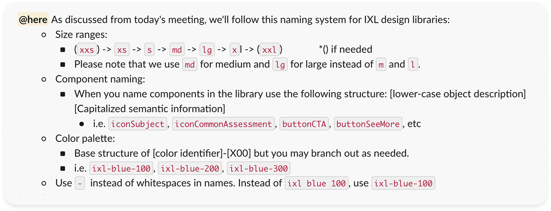 The shared naming system for sizes, components, and color palette across IXL design libraries